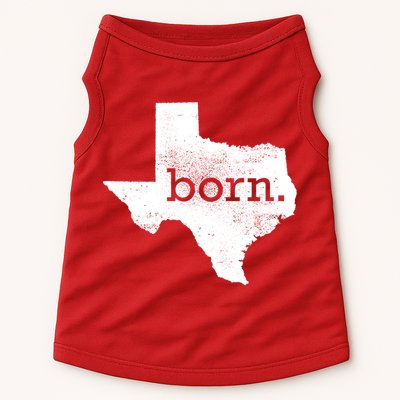 Born In Texas Home Doggie Tank