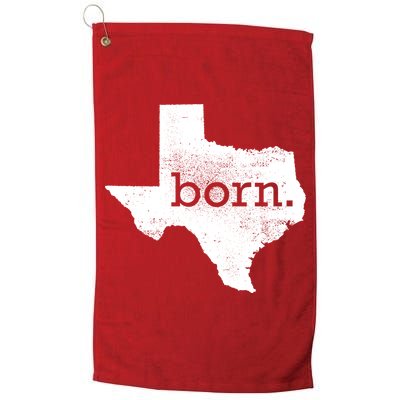 Born In Texas Home Golf Towel
