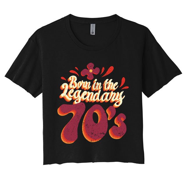 Born In The Legendary 70's Women's Crop Top Tee