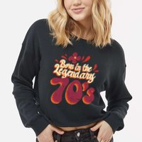 Born In The Legendary 70's Cropped Pullover Crew