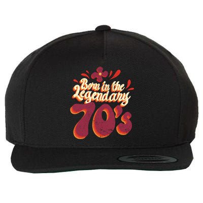 Born In The Legendary 70's Wool Snapback Cap