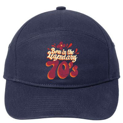 Born In The Legendary 70's 7-Panel Snapback Hat