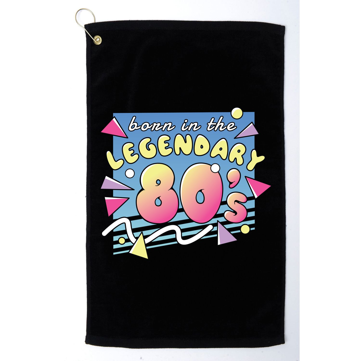 Born In The Legendary 80s Golf Towel