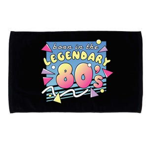 Born In The Legendary 80s Microfiber Hand Towel