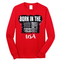 Born In The USA Long Sleeve Shirt