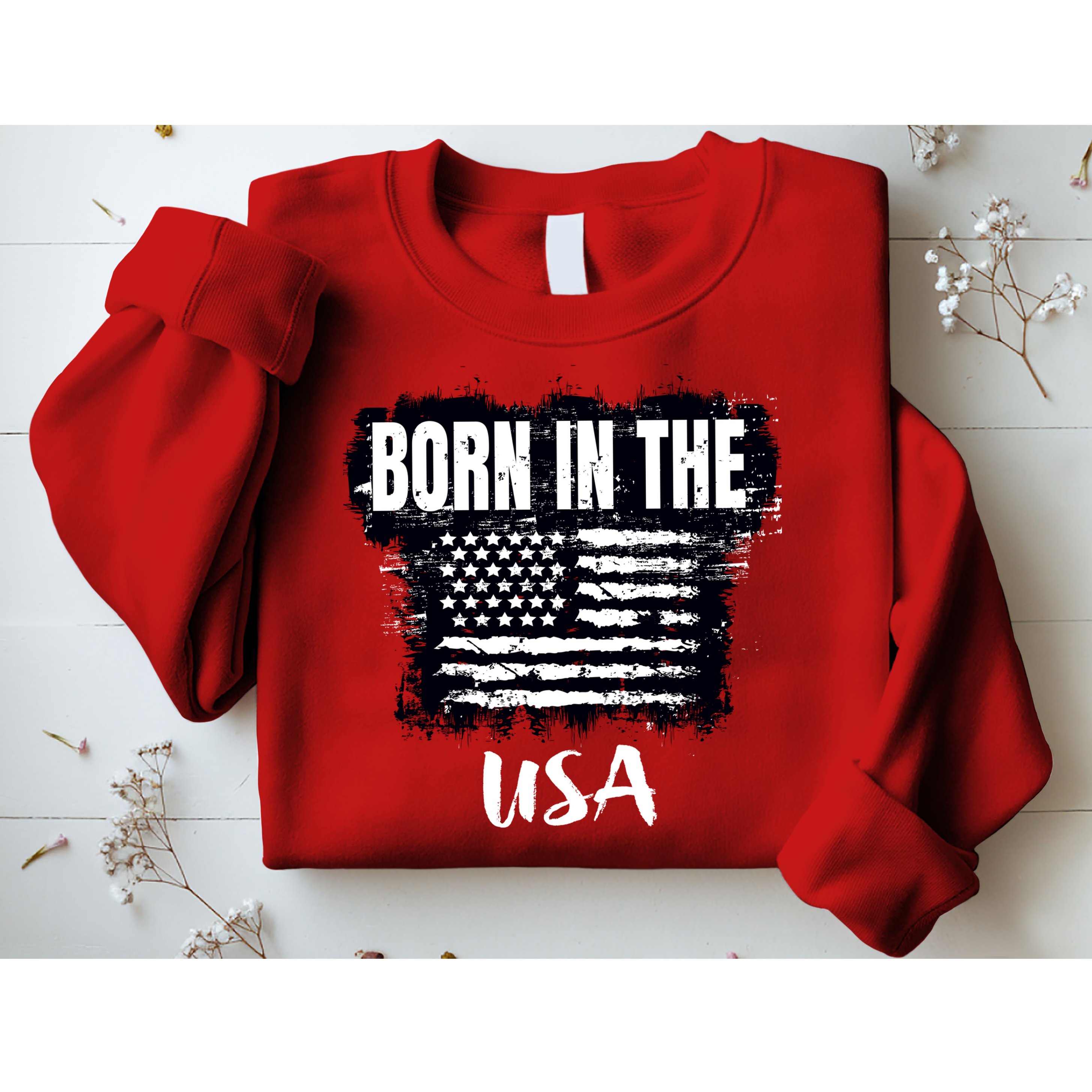 Born In The USA Sweatshirt