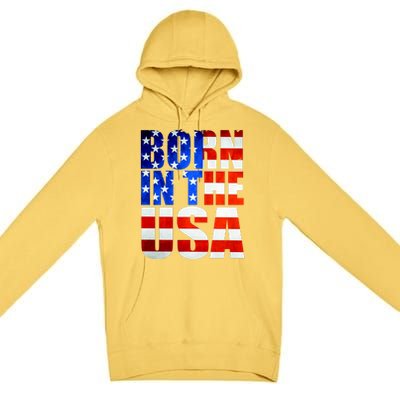 Born In The USA Flag Premium Pullover Hoodie