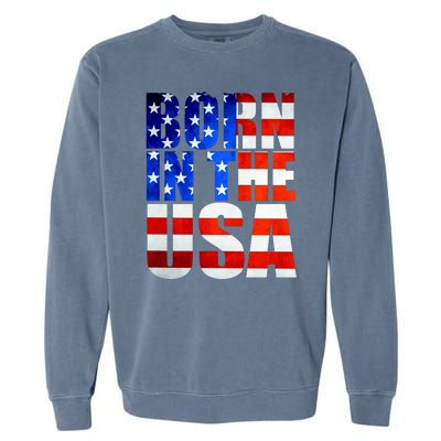 Born In The USA Flag Garment-Dyed Sweatshirt