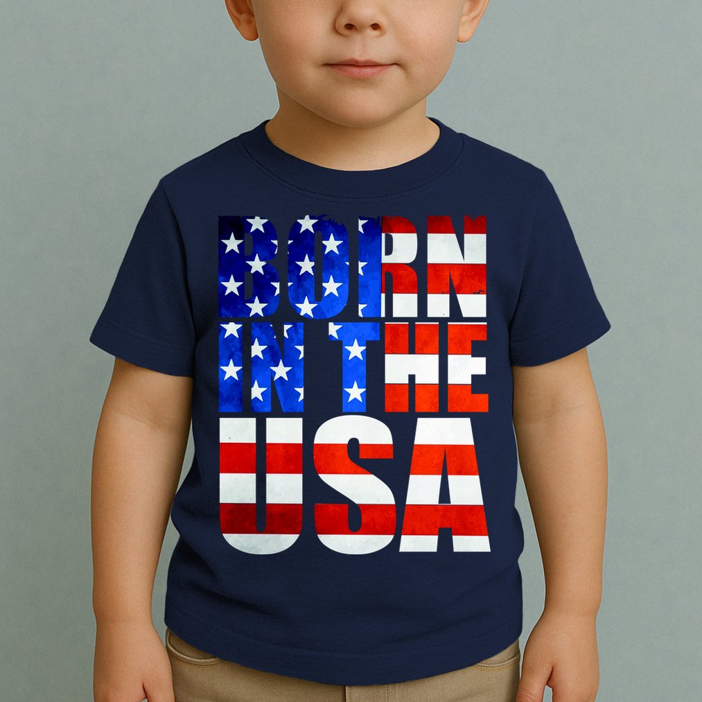 Born In The USA Flag Toddler T-Shirt