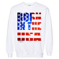 Born In The USA Flag Garment-Dyed Sweatshirt