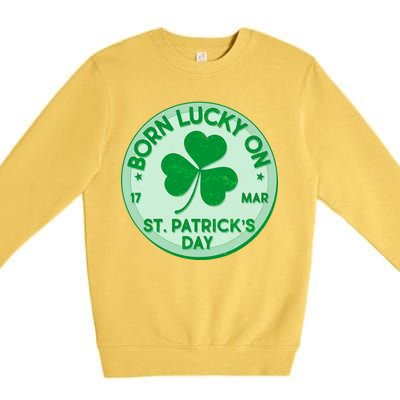 Born Lucky On St. Patrick's Day Premium Crewneck Sweatshirt