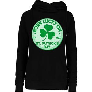 Born Lucky On St. Patrick's Day Womens Funnel Neck Pullover Hood