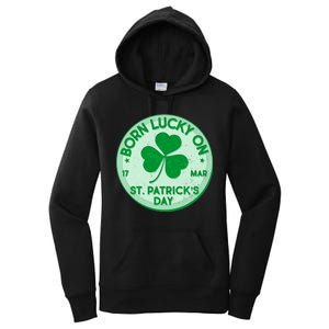 Born Lucky On St. Patrick's Day Women's Pullover Hoodie