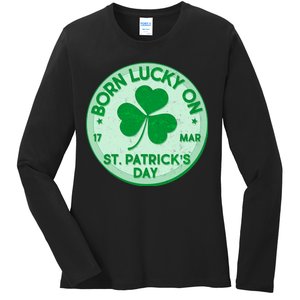 Born Lucky On St. Patrick's Day Ladies Long Sleeve Shirt