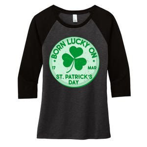 Born Lucky On St. Patrick's Day Women's Tri-Blend 3/4-Sleeve Raglan Shirt