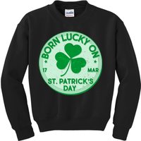 Born Lucky On St. Patrick's Day Kids Sweatshirt