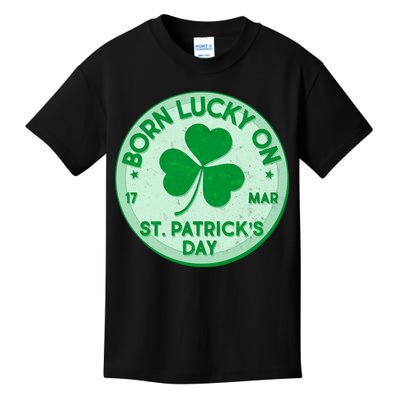 Born Lucky On St. Patrick's Day Kids T-Shirt