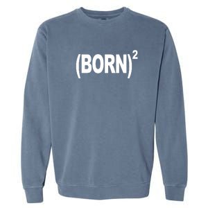 Born squared Garment-Dyed Sweatshirt