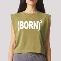Born squared Garment-Dyed Women's Muscle Tee