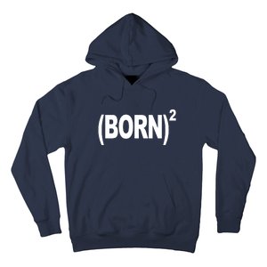 Born squared Hoodie