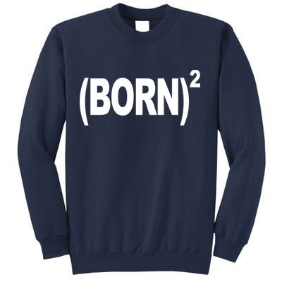 Born squared Sweatshirt
