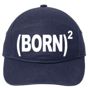 Born squared 7-Panel Snapback Hat