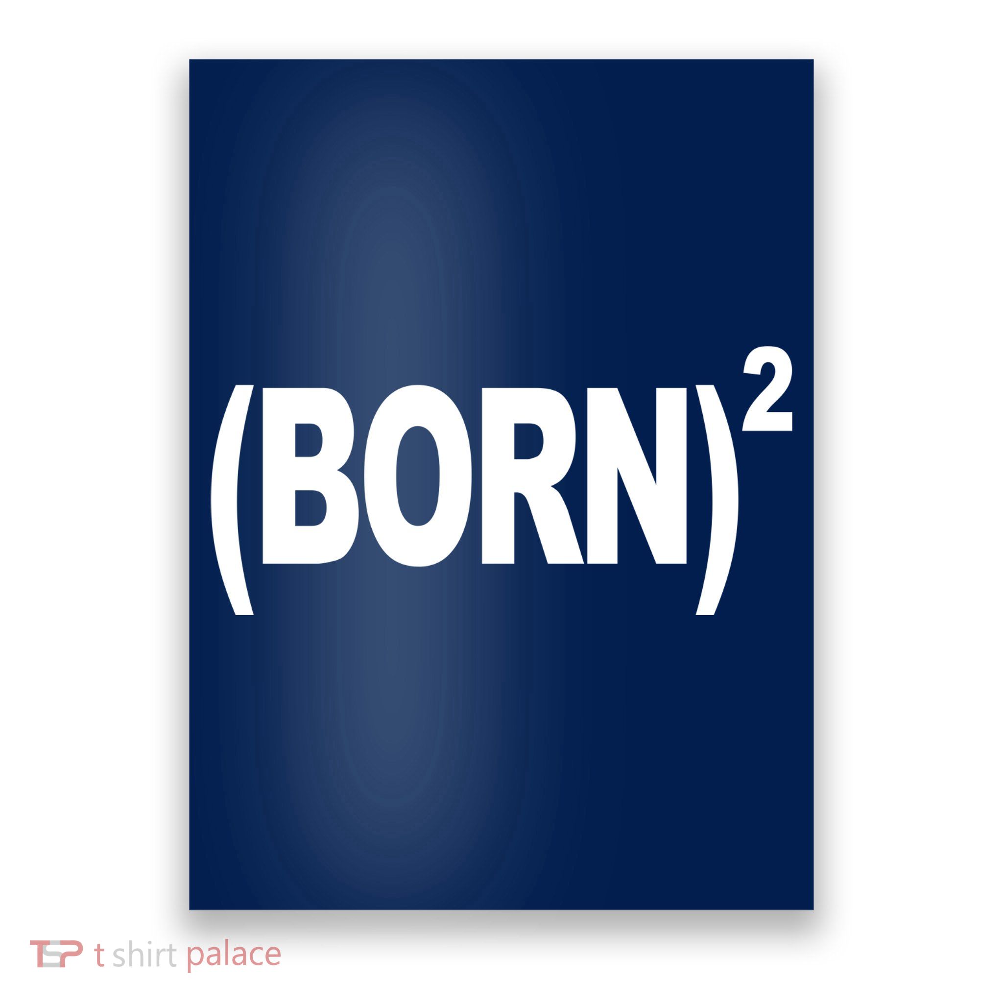 Born squared Poster