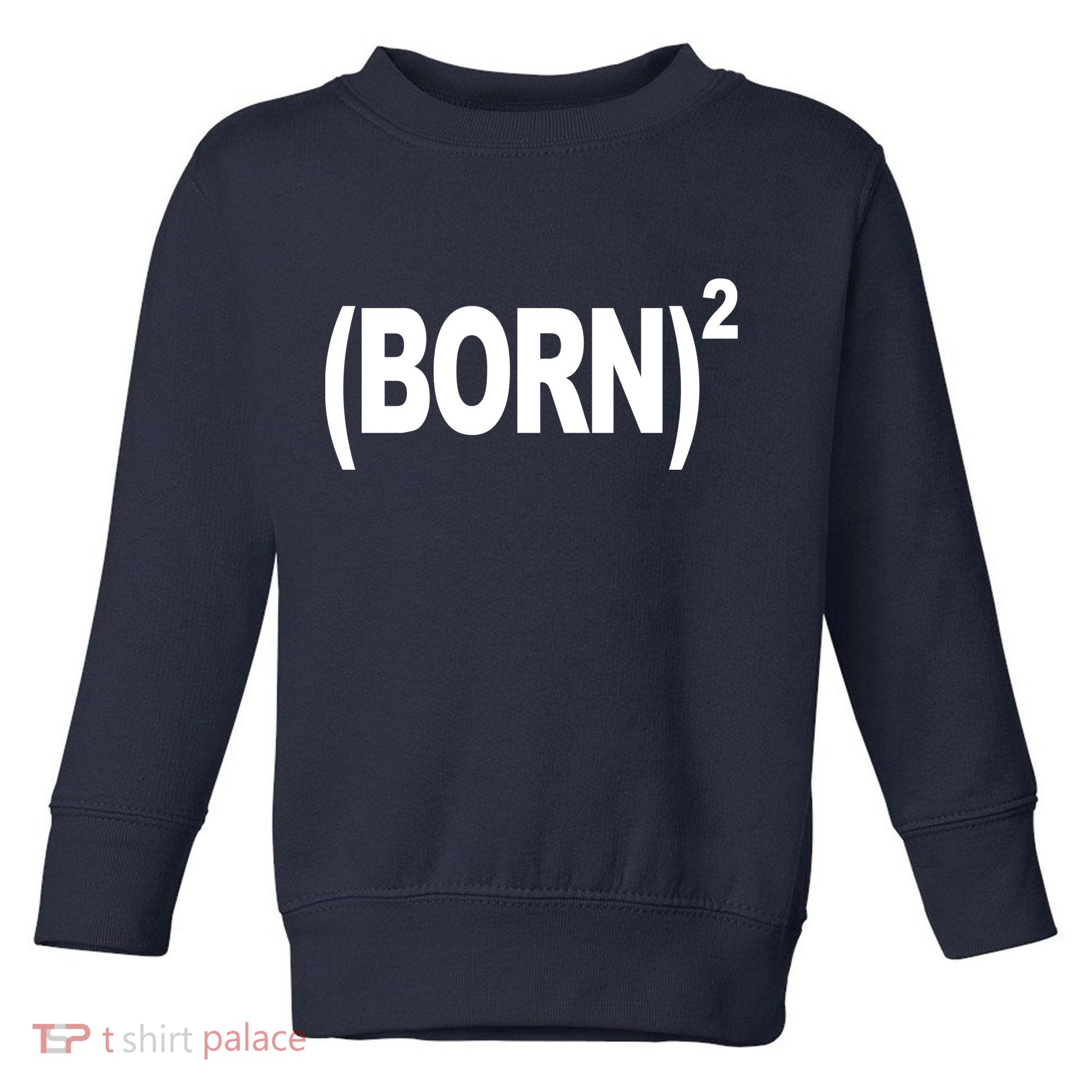 Born squared Toddler Sweatshirt