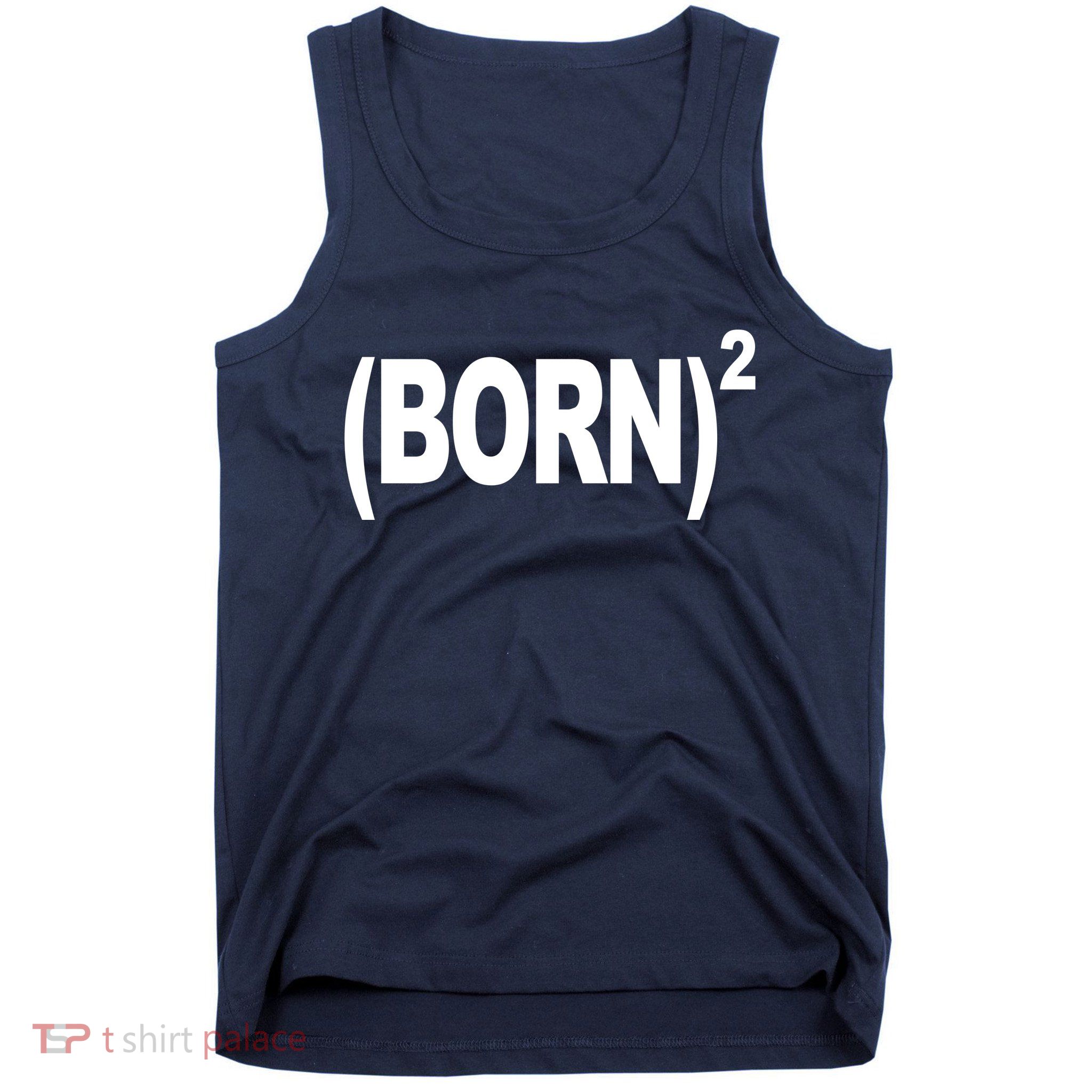 Born squared Tank Top
