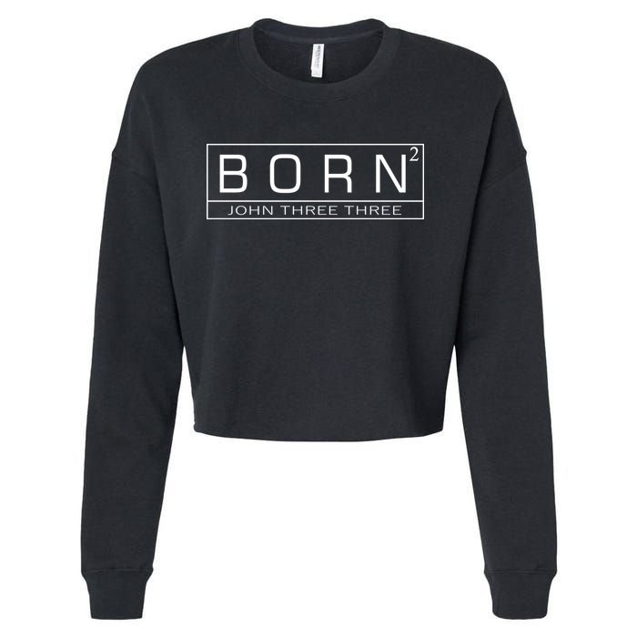 Born Squared Born Again Christian Cropped Pullover Crew