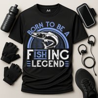 Born To Be A Fishing Legend Cooling Performance Crew T-Shirt