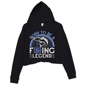 Born To Be A Fishing Legend Crop Fleece Hoodie