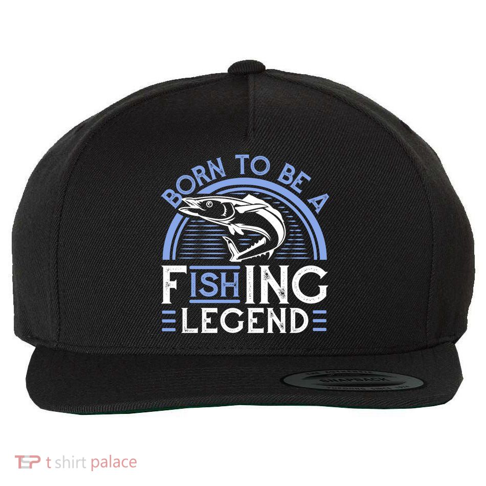 Born To Be A Fishing Legend Wool Snapback Cap