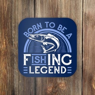 Born To Be A Fishing Legend Coaster