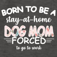 Born To Be A Stay At Home Dog Mom Vector Backpack