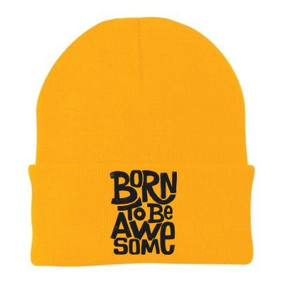 Born To Be Awesome  Knit Cap Winter Beanie