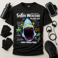 Born To Be Wild - Shark Weekend Slogans Performance Shirt
