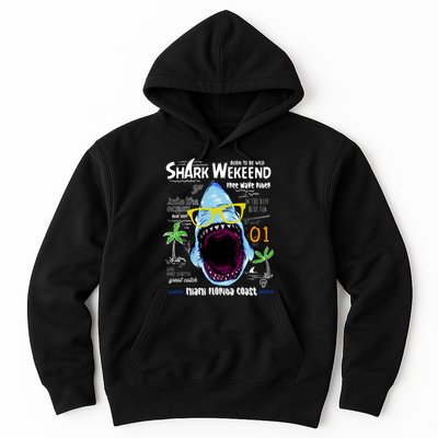 Born To Be Wild - Shark Weekend Slogans Hoodie