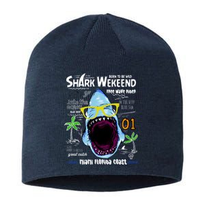 Born To Be Wild - Shark Weekend Slogans Sustainable Beanie