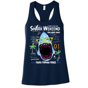 Born To Be Wild - Shark Weekend Slogans Women's Racerback Tank