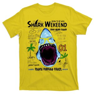 Born To Be Wild - Shark Weekend Slogans T-Shirt