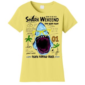 Born To Be Wild - Shark Weekend Slogans Women's T-Shirt