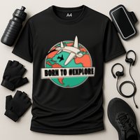Born To Explore Performance Shirt