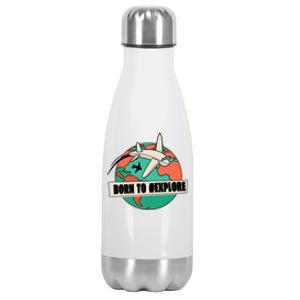 Born To Explore Stainless Steel Insulated Water Bottle