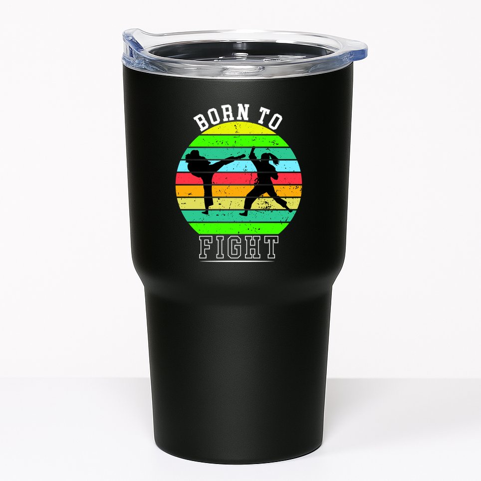 Born To Fight Tumbler