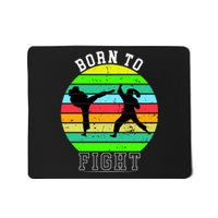 Born To Fight Mousepad