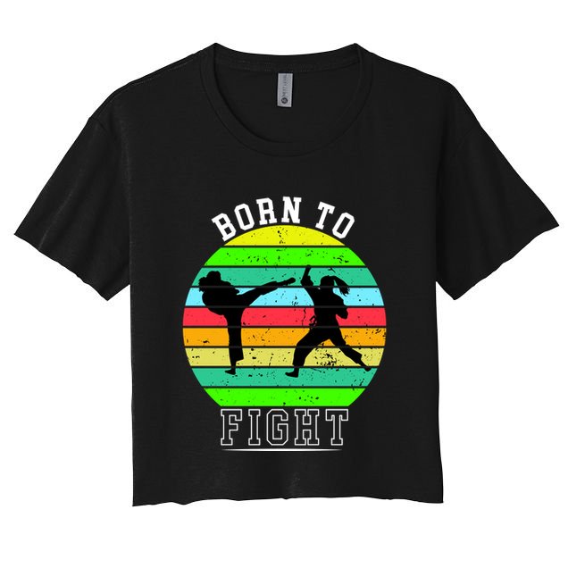 Born To Fight Crop Top