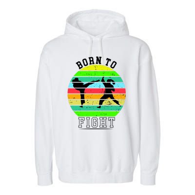 Born To Fight Garment-Dyed Fleece Hoodie