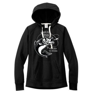 Born To Fish Women's Fleece Hoodie