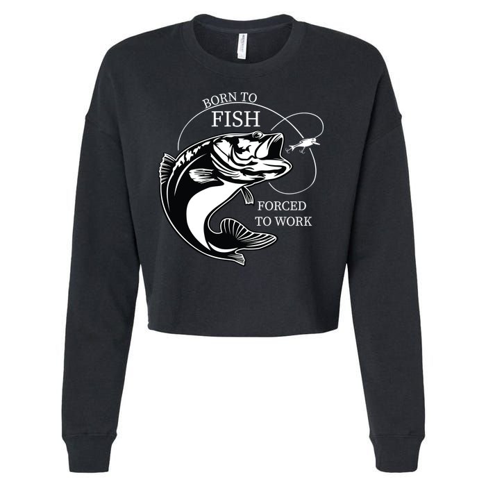 Born To Fish Cropped Pullover Crew
